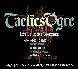 sfc游戏 皇家骑士团21.1版(日)Tactics Ogre - Let Us Cling Together (J) (v1.1)