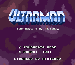 sfc游戏 咸蛋超人-朝未来而去(欧)Ultraman - Towards the Future (E)